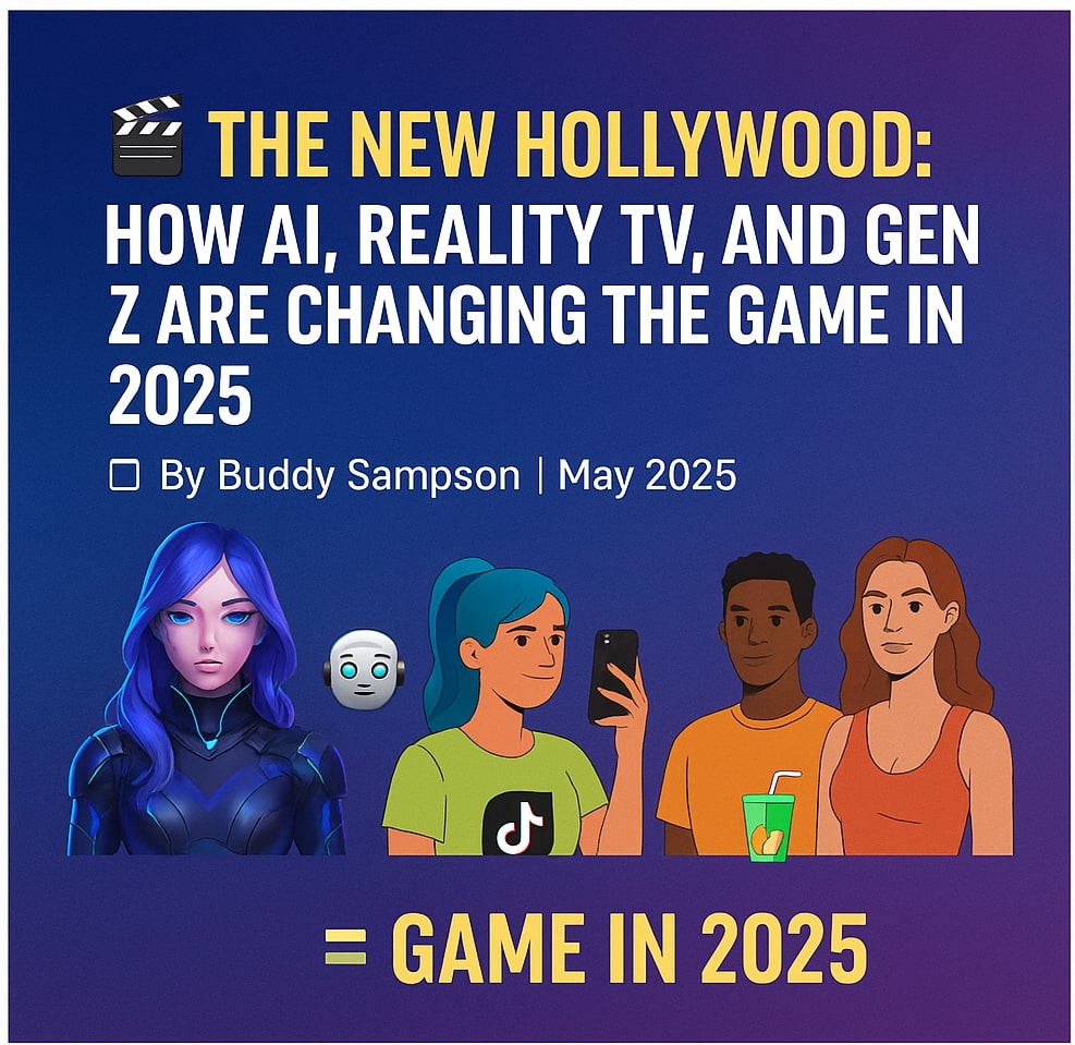 The New Hollywood: How AI, Reality TV, and Gen Z Are Changing the Game in 2025